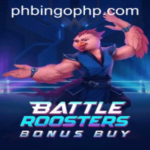 BattleRoostersBonusBuy: A Thrilling Gaming Experience with PHBingo.COM