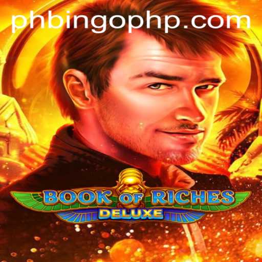 Unveiling the Thrills of BookofRichesDeluxe on PHBingo.COM