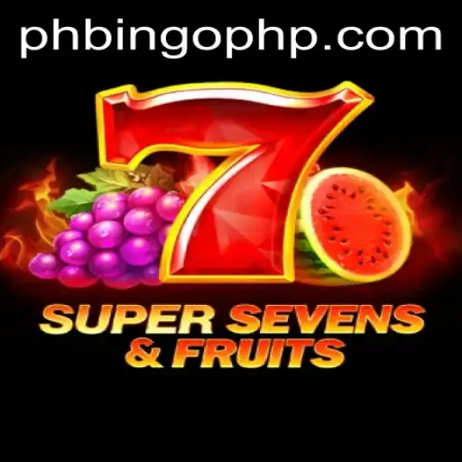 Discover the Thrills of 7SuperSevensFruits and PHBingo.COM