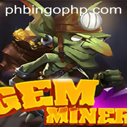 Unveiling the Exciting World of GemMiner: A Comprehensive Guide