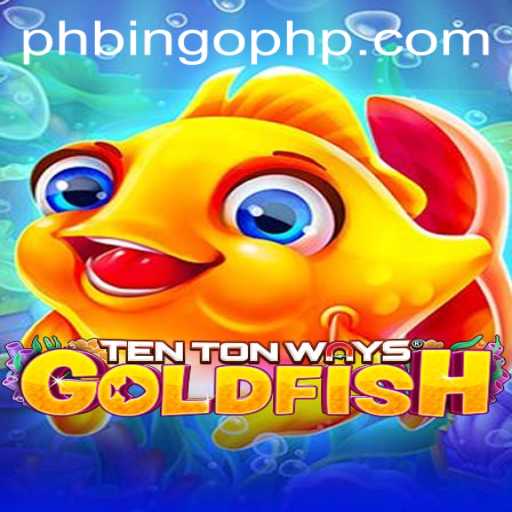 Explore the Exciting World of TenTonWaysGoldfish: A Dive into Modern Gaming